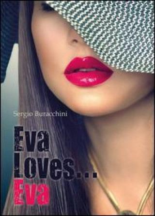Knjiga Eva Loves...Eva Sergio Buracchini