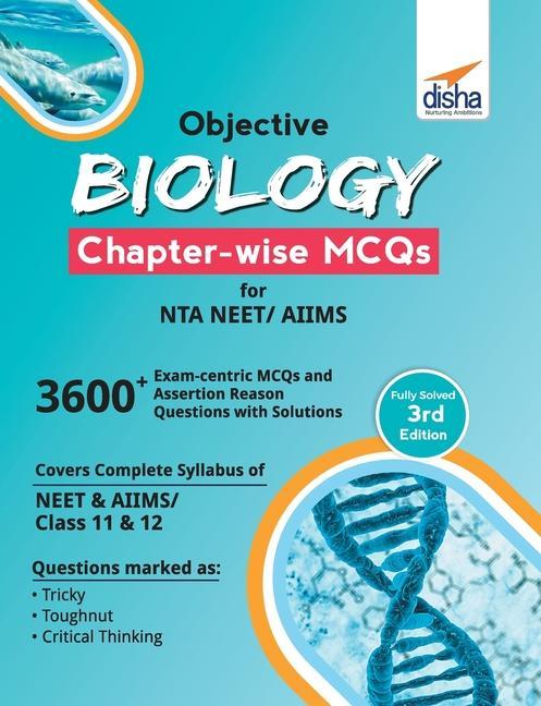 Carte Objective Biology Chapter-Wise MCQS for Nta Neet/ Aiims 
