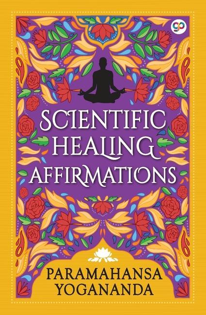 Kniha Scientific Healing Affirmations General Press