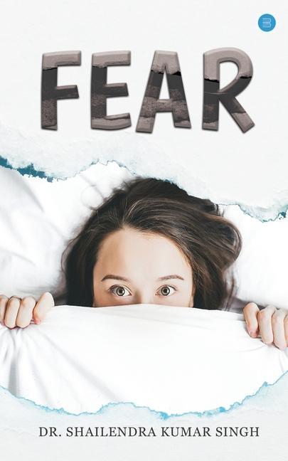 Libro Fear Shailendra Kumar Singh