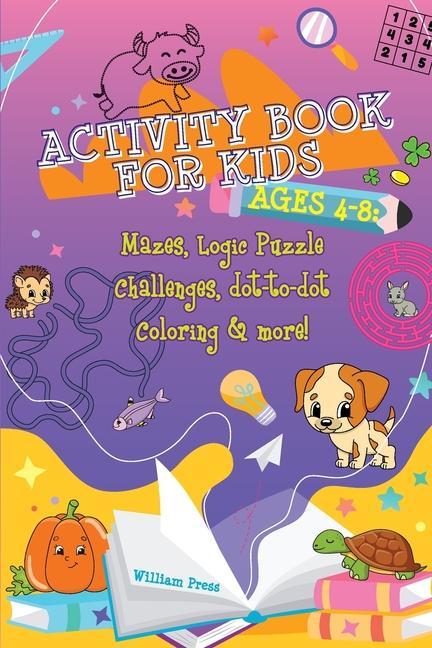 Libro Activity Book for Kids Ages 4-8 William Press