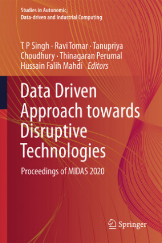 Kniha Data Driven Approach Towards Disruptive Technologies Ravi Tomar
