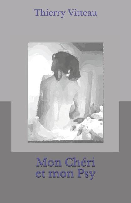 Kniha Mon Chéri et mon Psy 