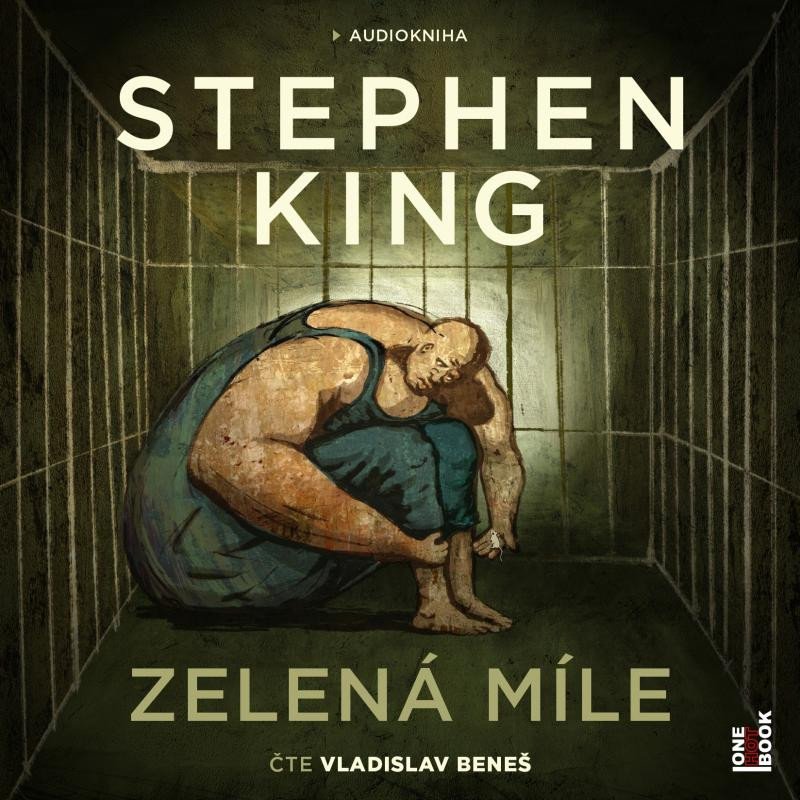 Könyv Zelená míle - 2 CD (Čte Vladislav Beneš) Stephen King