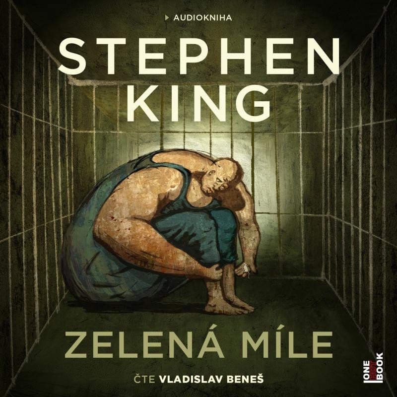 Książka Zelená míle - 2 CD (Čte Vladislav Beneš) Stephen King