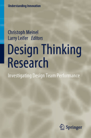 Kniha Design Thinking Research Christoph Meinel