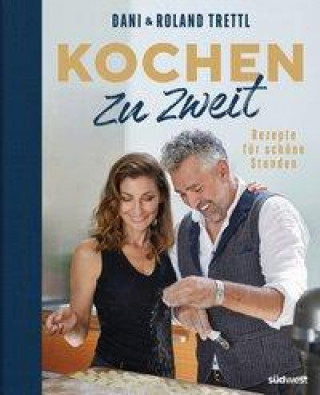 Knjiga Kochen zu zweit. Band 1 Daniela Trettl