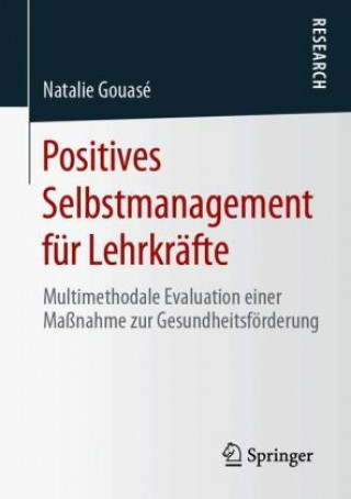 Könyv Positives Selbstmanagement fur Lehrkrafte 