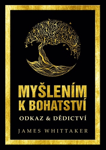 Book Myšlením k bohatství James Whittaker