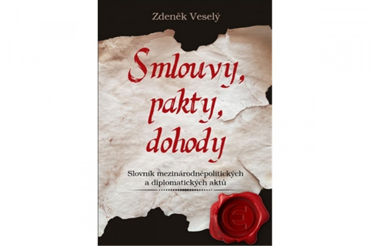 Book Smlouvy, pakty, dohody Zdeněk Veselý