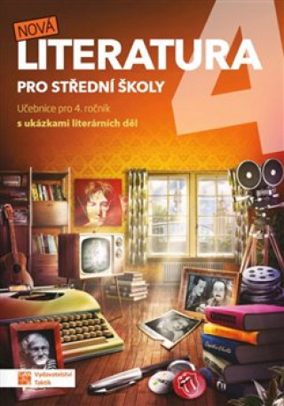 Книга Nová literatura pro 4.ročník SŠ - učebni 