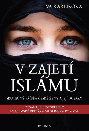 Kniha V zajetí islámu Iva Karlíková