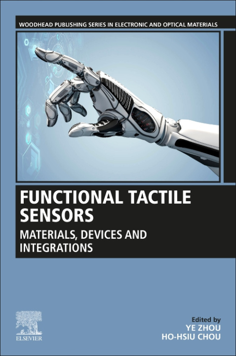 Knjiga Functional Tactile Sensors Ye Zhou
