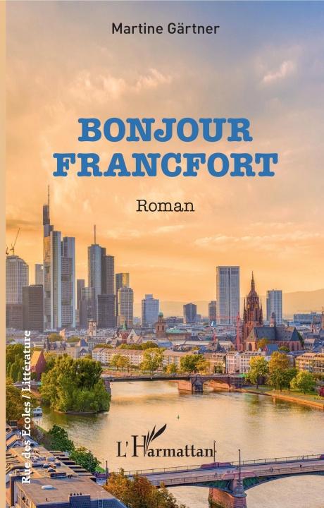 Книга Bonjour Francfort Martine Gärtner