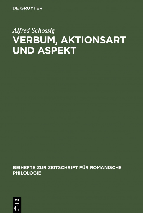 Libro Verbum, Aktionsart und Aspekt Alfred Schossig