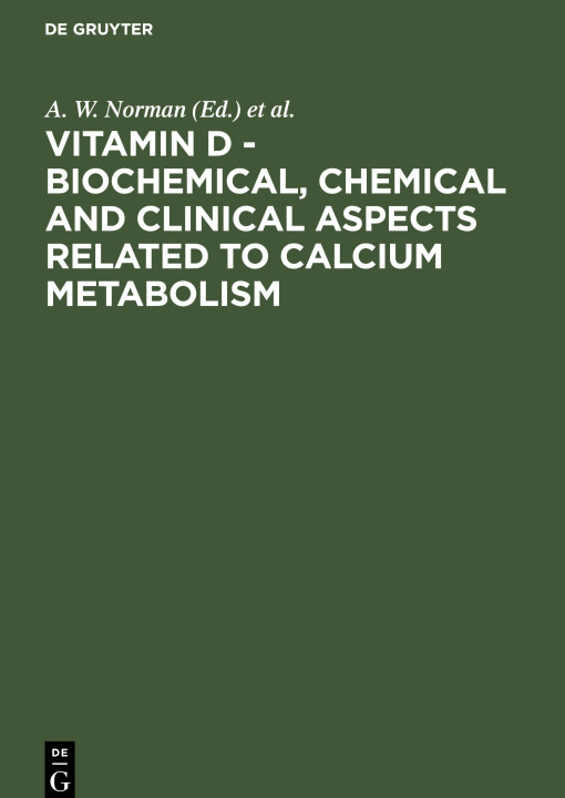 Libro Vitamin D - Biochemical, Chemical and Clinical Aspects Related to Calcium Metabolism K. Schaefer