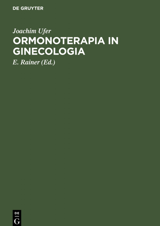 Kniha Ormonoterapia in Ginecologia 