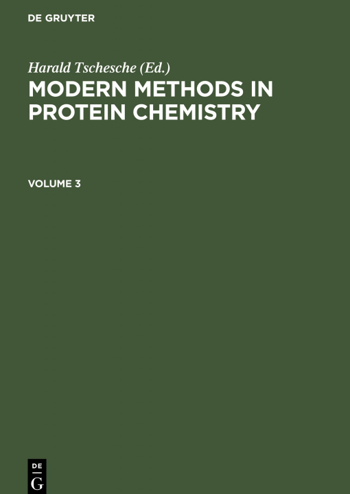 Boek Modern Methods in Protein Chemistry. Volume 3 Harald Tschesche