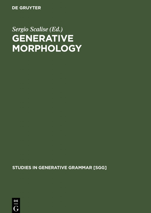 Boek Generative Morphology Sergio Scalise