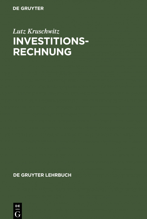 Knjiga Investitionsrechnung Lutz Kruschwitz