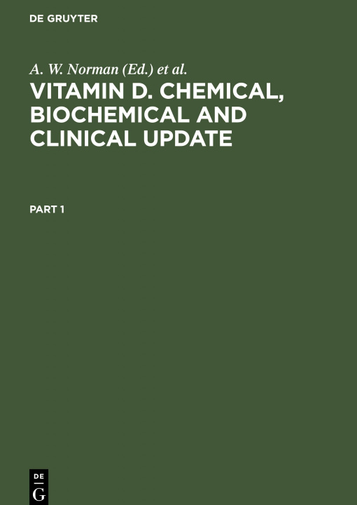Carte Vitamin D. Chemical, Biochemical and Clinical Update K. Schaefer