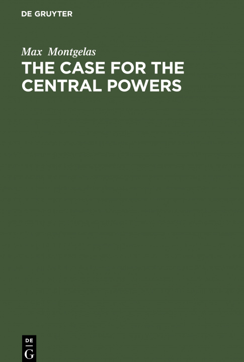 Книга The Case for the Central Powers Constance Vesey