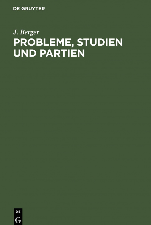 Libro Probleme, Studien und Partien J. Berger