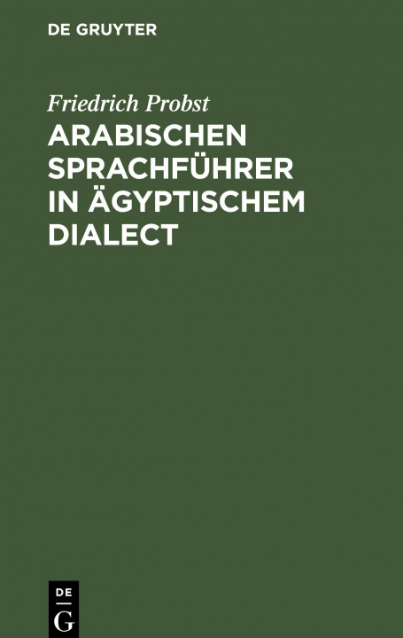 Βιβλίο Arabischen Sprachführer in ägyptischem Dialect 