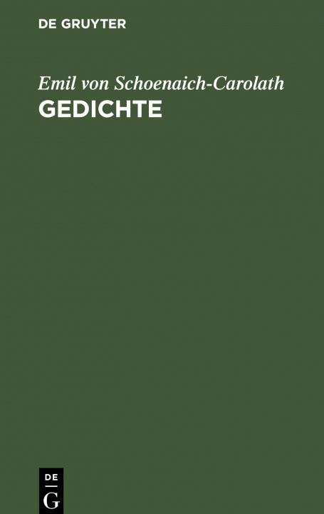 Knjiga Gedichte Emil von Schoenaich-Carolath