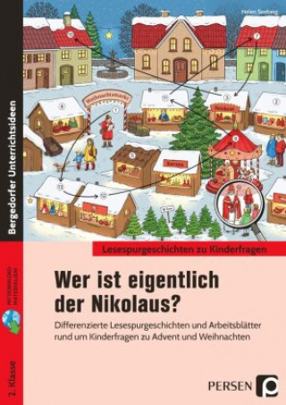 Knjiga Wer ist eigentlich der Nikolaus? Helen Seeberg