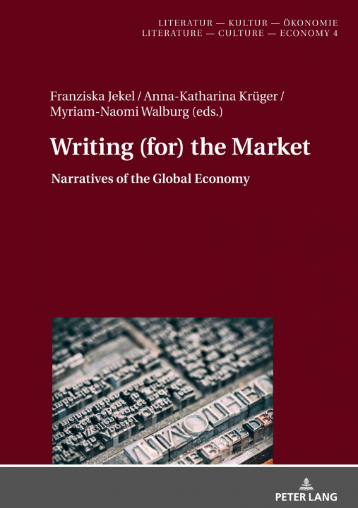 Kniha Writing (for) the Market Myriam-Naomi Walburg