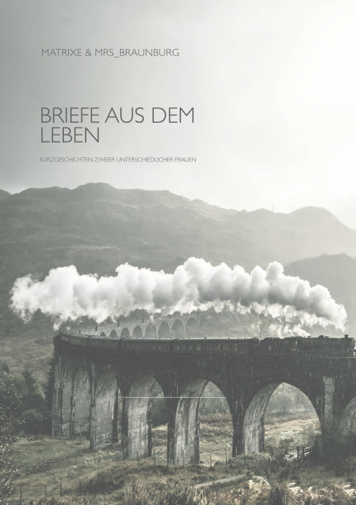 Knjiga Briefe aus dem Leben Kerstin Mumm