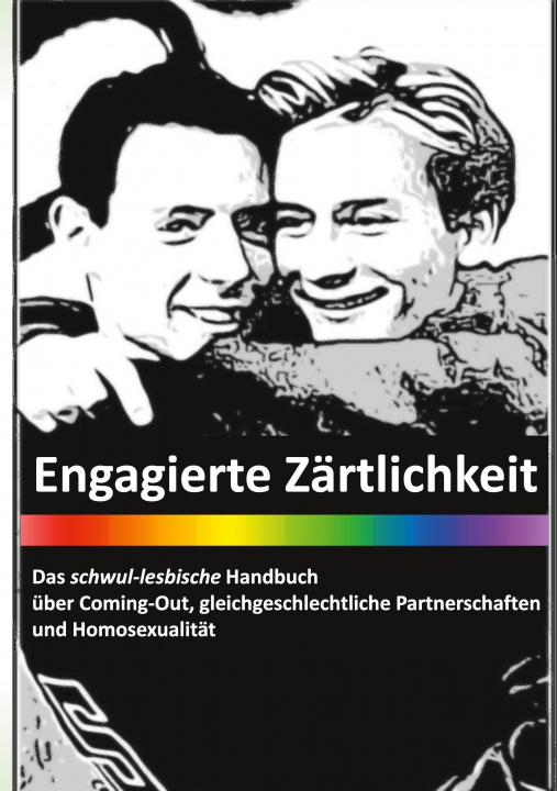 Libro Engagierte Zärtlichkeit - Das schwul-lesbische Handbuch 