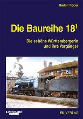Knjiga Die Baureihe 18.1 