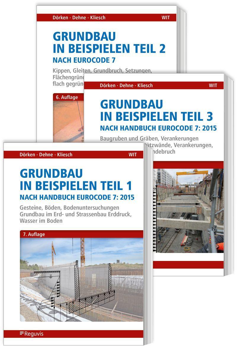 Kniha Grundbau in Beispielen nach Eurocode 7 - Teile 1 bis 3 Erhard Dehne