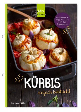 Book KÜRBIS einfach köstlich! Corinna Wild