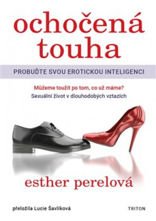 Kniha Ochočená touha Esther Perel