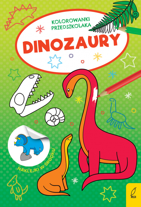 Kniha Dinozaury. Kolorowanki przedszkolaka Opracowanie zbiorowe