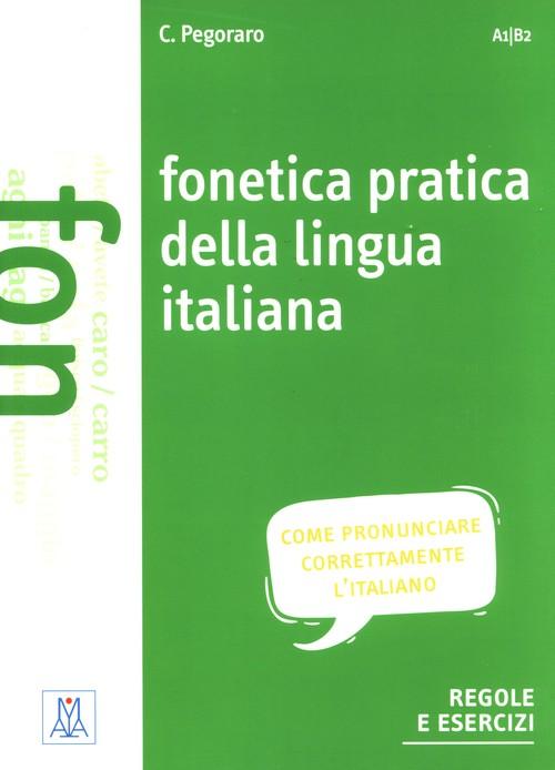 Kniha Fonetica pratica della lingua italiana Pegoraro Chiara