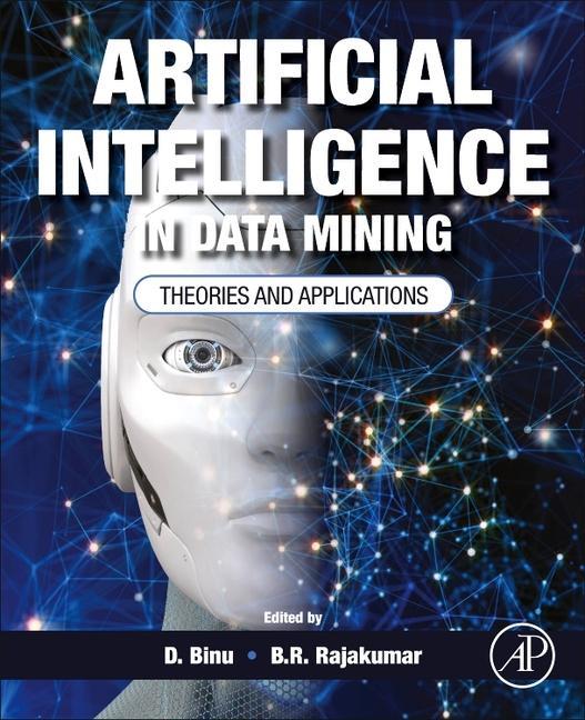Knjiga Artificial Intelligence in Data Mining D. Binu