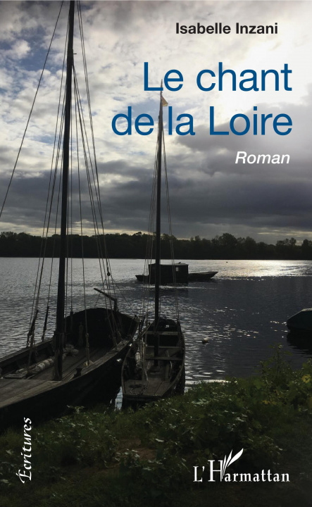 Книга Le chant de la Loire Isabelle Van Peteghem Treard