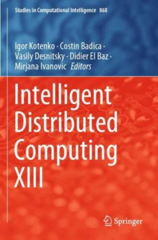 Книга Intelligent Distributed Computing XIII Costin Badica