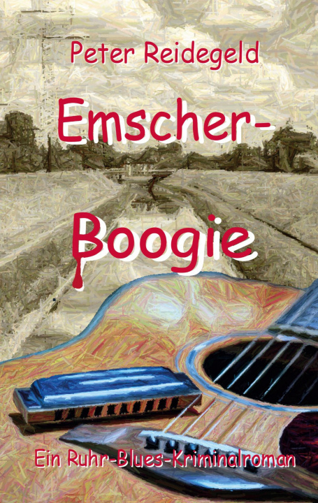 Libro Emscher-Boogie Peter Reidegeld