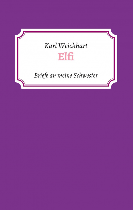 Carte Elfi Karl Weichhart