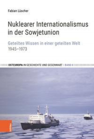 Könyv Nuklearer Internationalismus in der Sowjetunion 