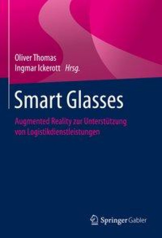 Könyv Smart Glasses Ingmar Ickerott