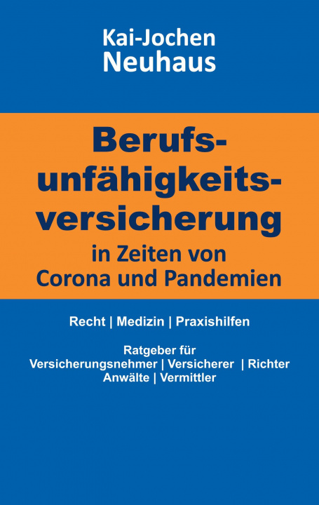 Kniha Berufsunfahigkeitsversicherung in Zeiten von Corona (Covid-19) und Pandemien 