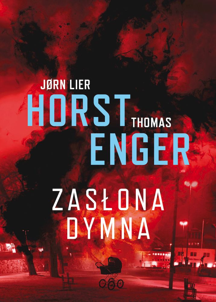 Könyv Zasłona dymna. Blix i Ramm na tropie zbrodni Jorn Lier Horst