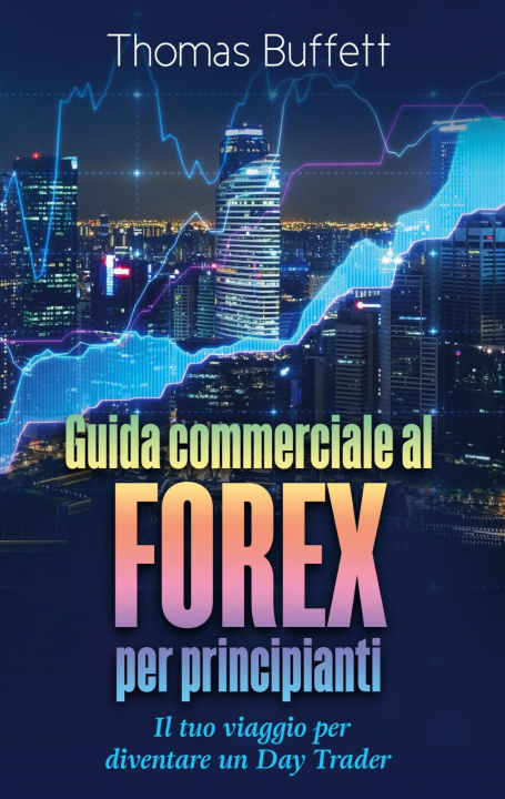 Kniha Guida commerciale al FOREX per principianti 