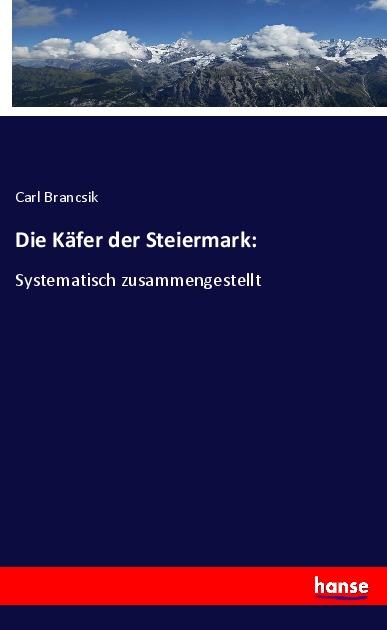 Knjiga Die Käfer der Steiermark: 
